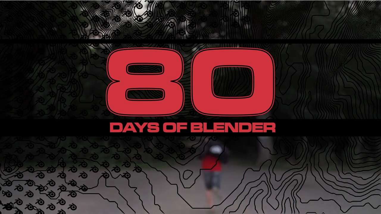 80 days of Blender